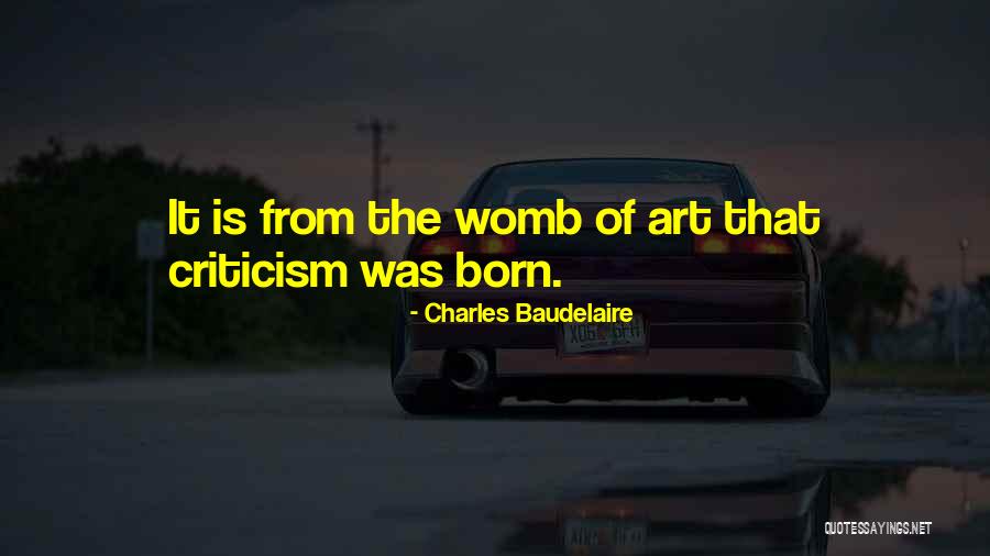 The Womb Quotes By Charles Baudelaire The Womb Quotes By Charles Baudelaire