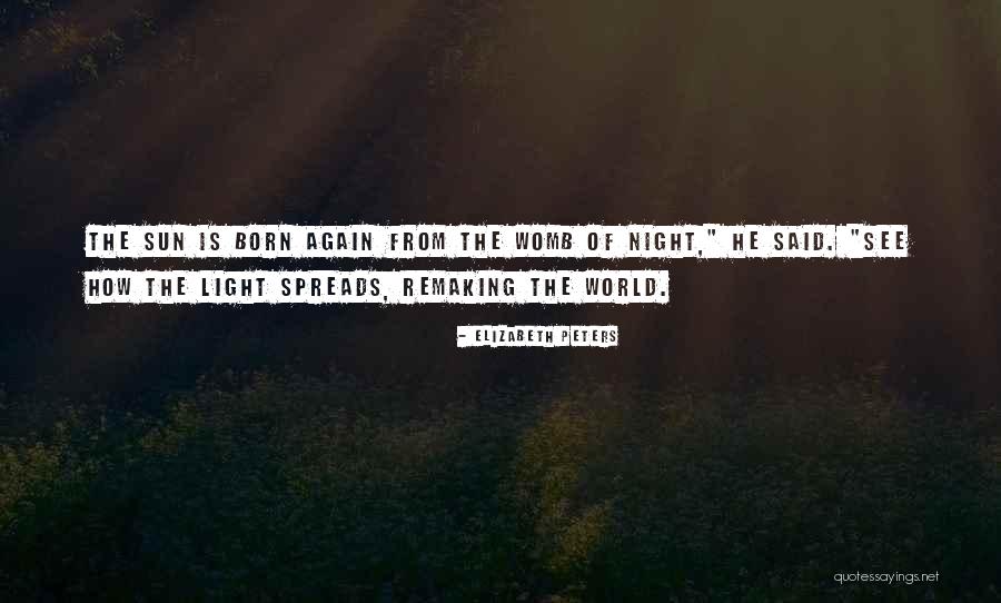 The Womb Quotes By Elizabeth Peters The Womb Quotes By Elizabeth Peters