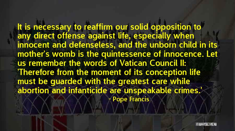 The Womb Quotes By Pope Francis The Womb Quotes By Pope Francis