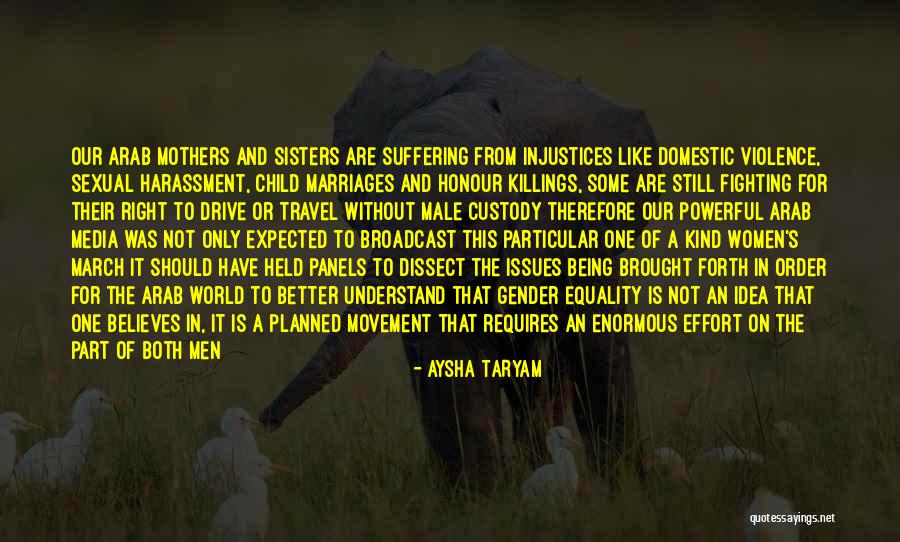 The Women S Movement Quotes By Aysha Taryam The Women S Movement Quotes By Aysha Taryam