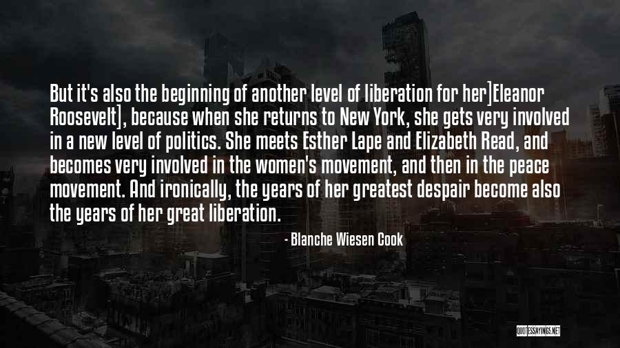The Women S Movement Quotes By Blanche Wiesen Cook The Women S Movement Quotes By Blanche Wiesen Cook