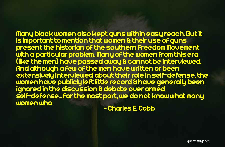 The Women S Movement Quotes By Charles E. Cobb The Women S Movement Quotes By Charles E. Cobb