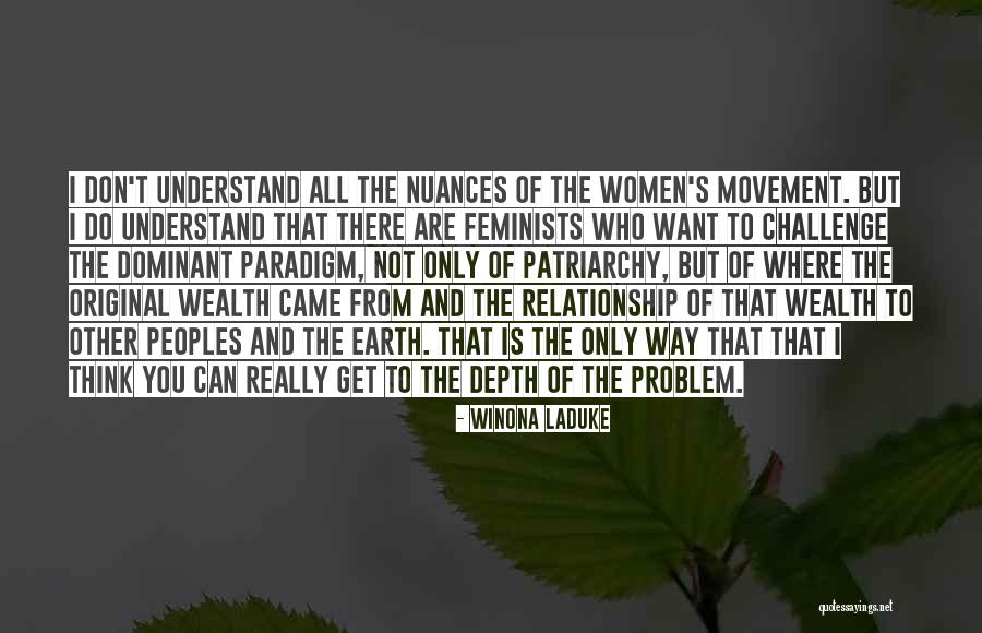 The Women S Movement Quotes By Winona LaDuke The Women S Movement Quotes By Winona LaDuke