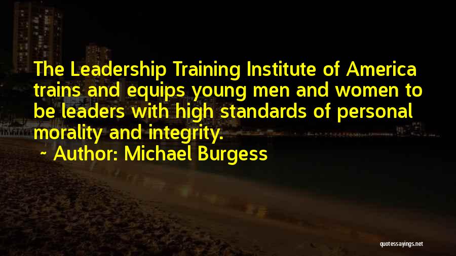 The Women's Institute Quotes By Michael Burgess