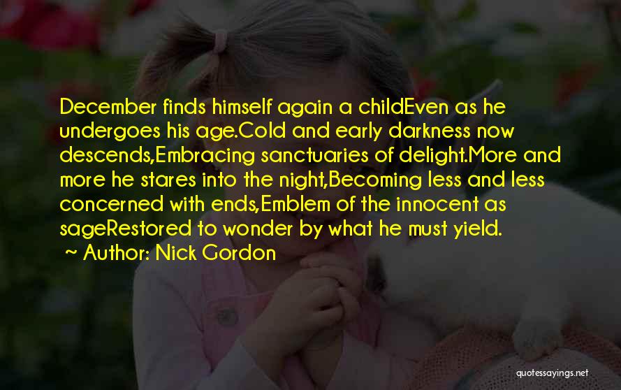 The Wonder Of A Child Quotes By Nick Gordon