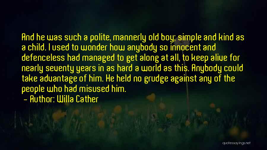 The Wonder Of A Child Quotes By Willa Cather