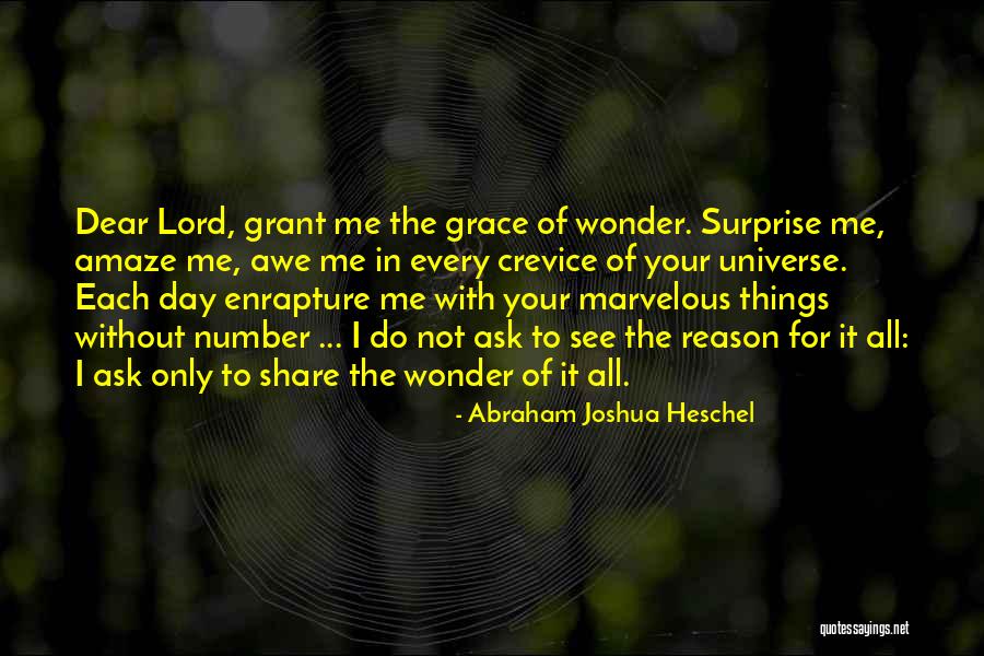 The Wonder Of The Universe Quotes By Abraham Joshua Heschel The Wonder Of The Universe Quotes By Abraham Joshua Heschel