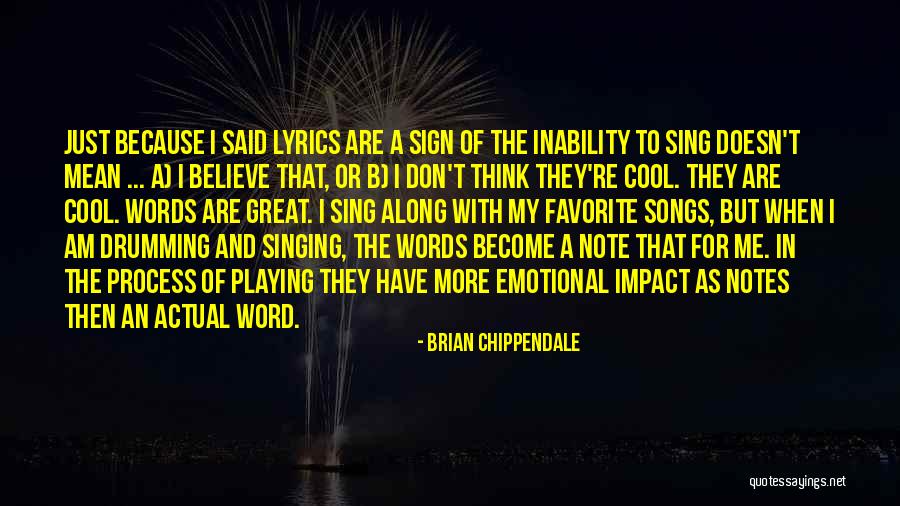 The Word Believe Quotes By Brian Chippendale