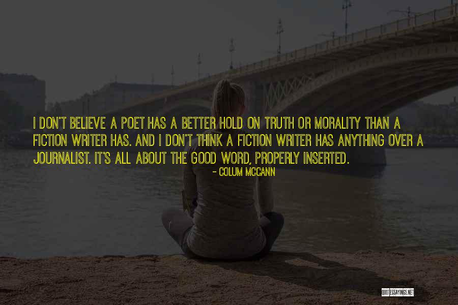 The Word Believe Quotes By Colum McCann