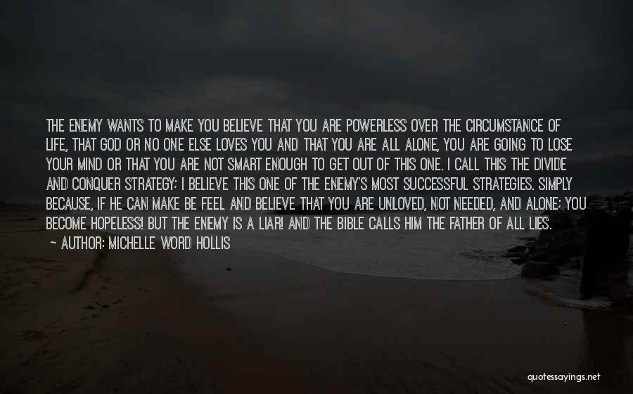 The Word Believe Quotes By Michelle Word Hollis
