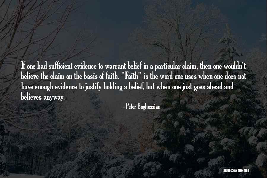 The Word Believe Quotes By Peter Boghossian