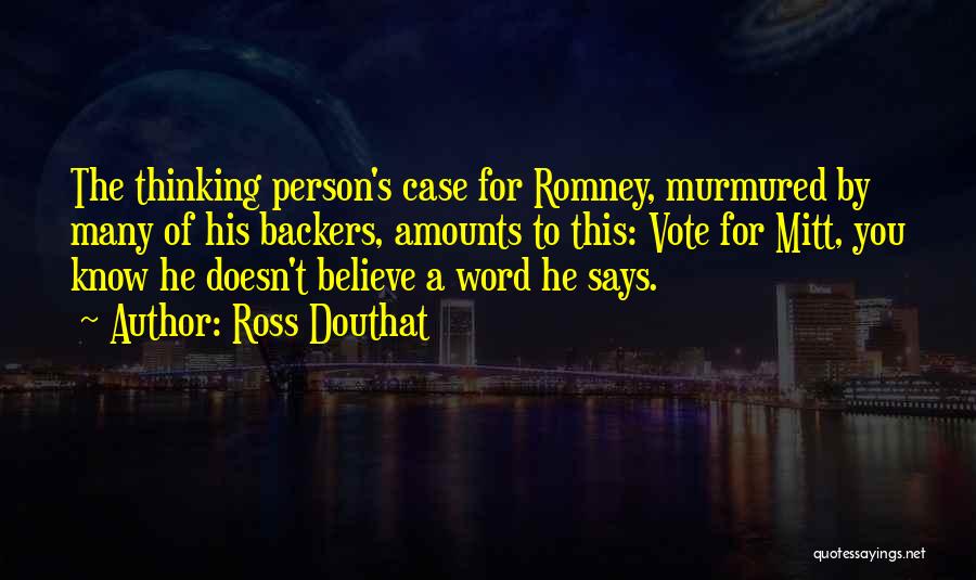 The Word Believe Quotes By Ross Douthat