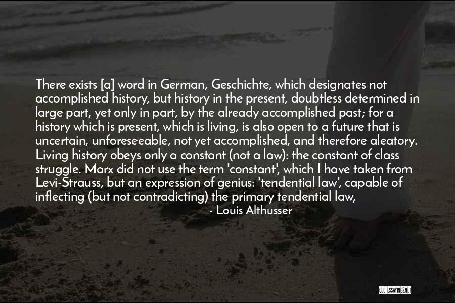 The Word Genius Quotes By Louis Althusser The Word Genius Quotes By Louis Althusser