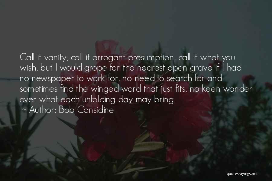 The Word If Quotes By Bob Considine