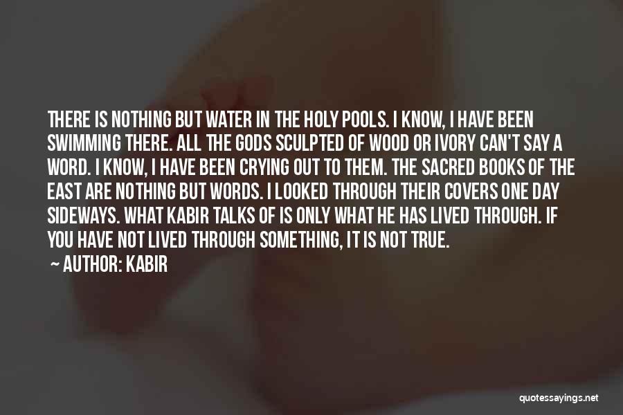 The Word Nothing Quotes By Kabir
