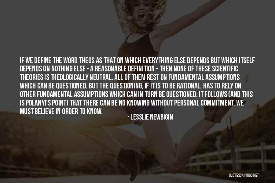 The Word Nothing Quotes By Lesslie Newbigin