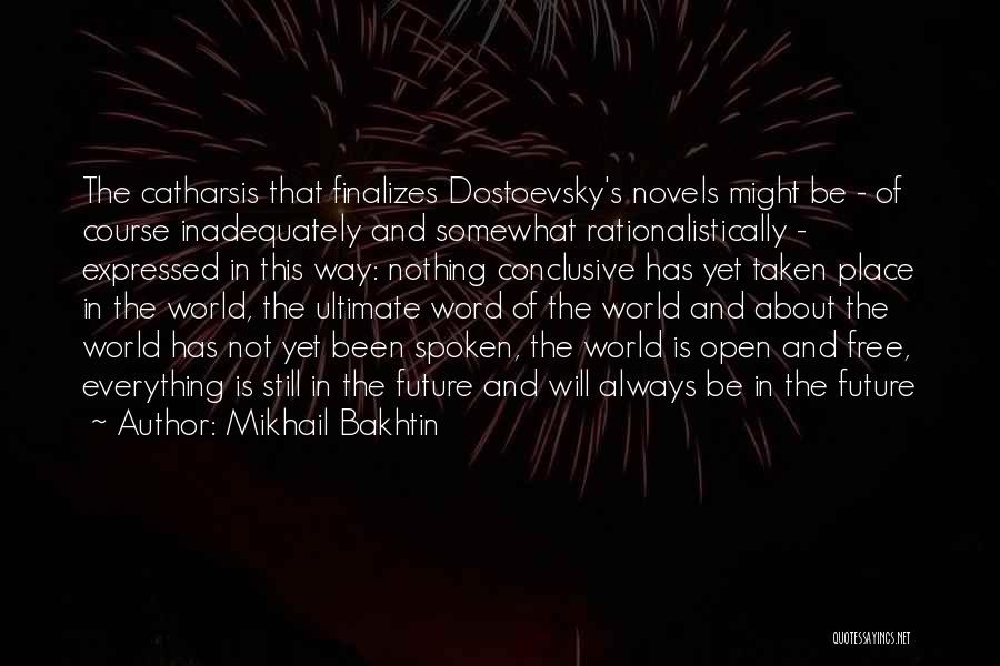 The Word Nothing Quotes By Mikhail Bakhtin