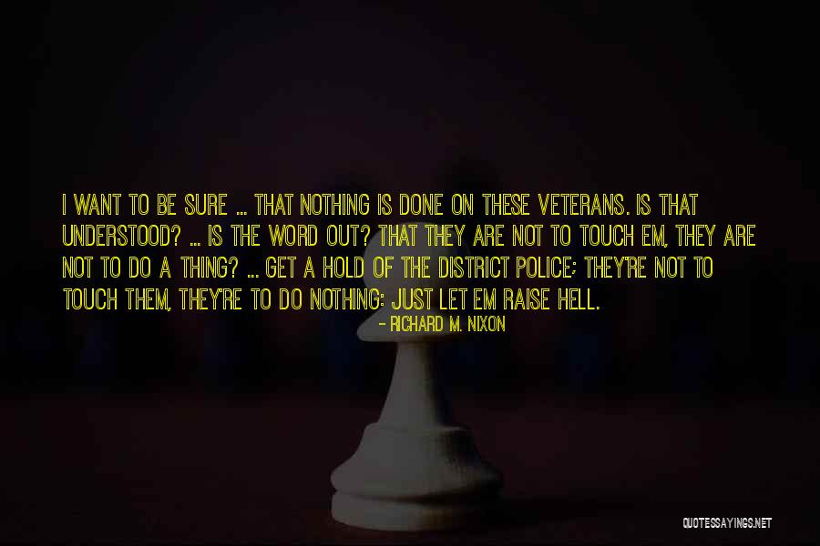 The Word Nothing Quotes By Richard M. Nixon