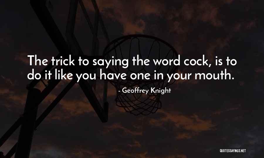 The Word Of Wisdom Quotes By Geoffrey Knight The Word Of Wisdom Quotes By Geoffrey Knight