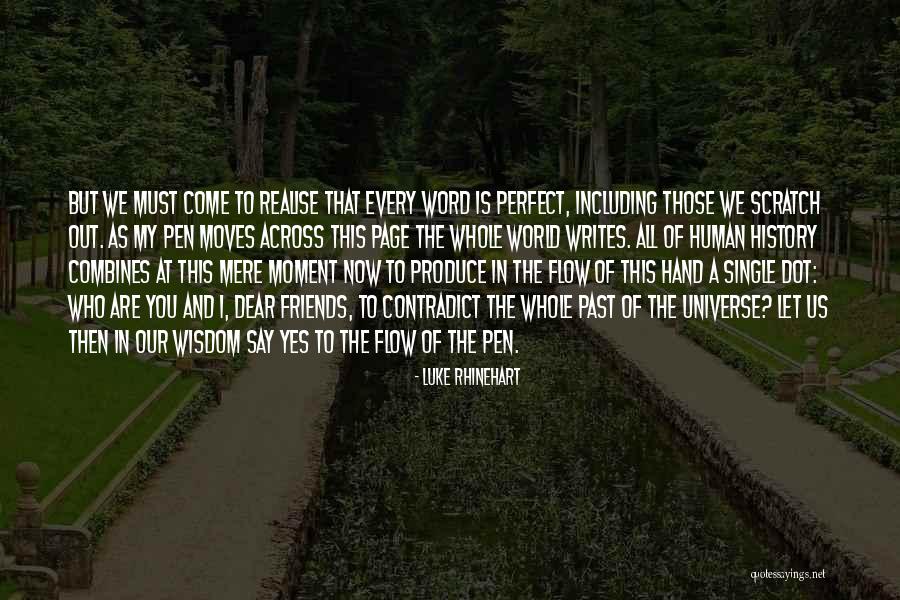 The Word Of Wisdom Quotes By Luke Rhinehart The Word Of Wisdom Quotes By Luke Rhinehart
