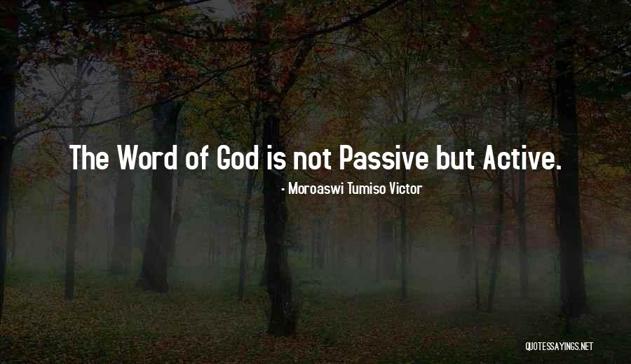 The Word Of Wisdom Quotes By Moroaswi Tumiso Victor The Word Of Wisdom Quotes By Moroaswi Tumiso Victor