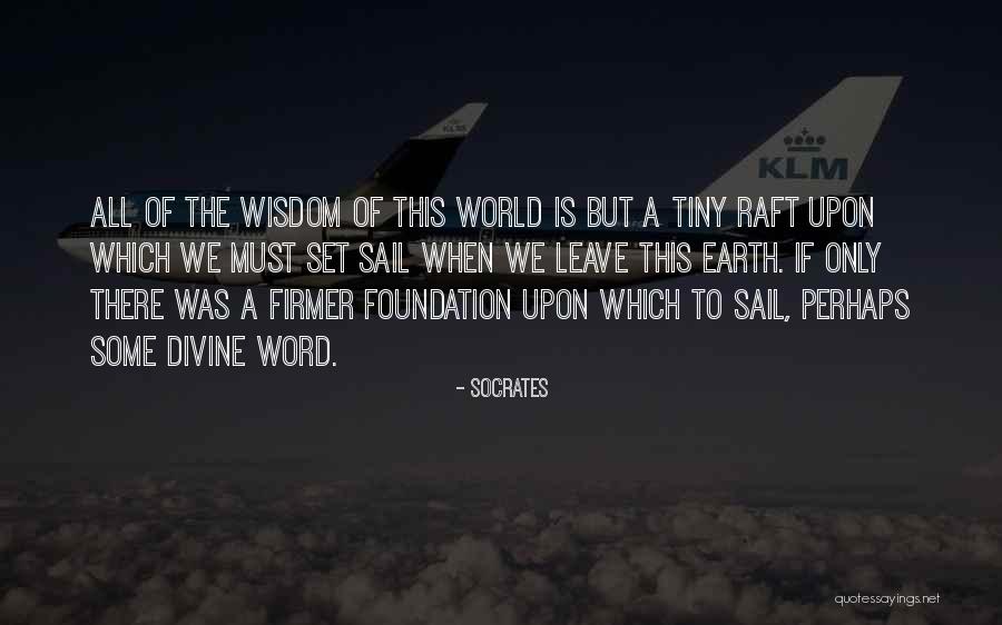 The Word Of Wisdom Quotes By Socrates The Word Of Wisdom Quotes By Socrates