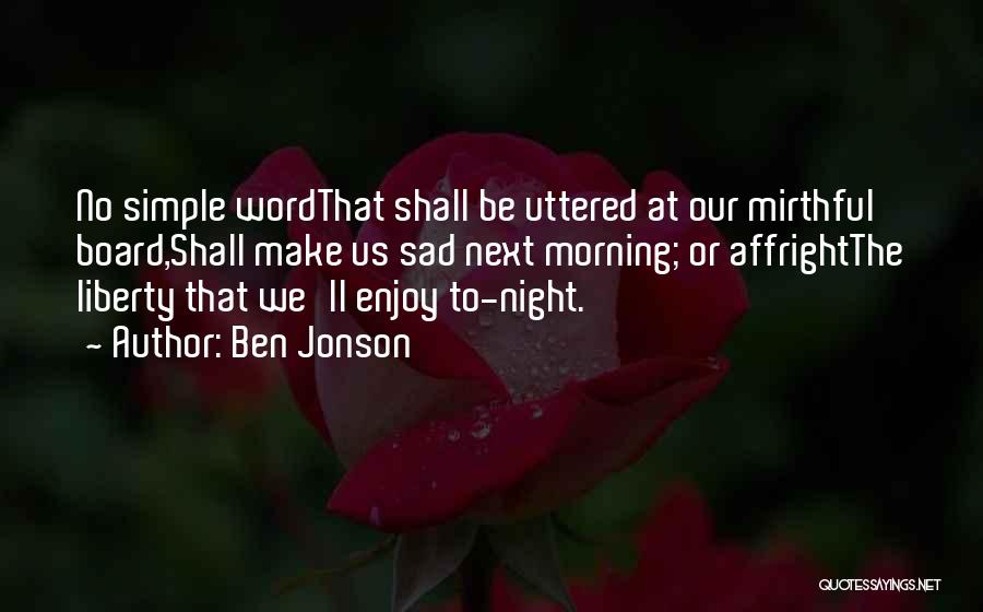 The Word Simple Quotes By Ben Jonson