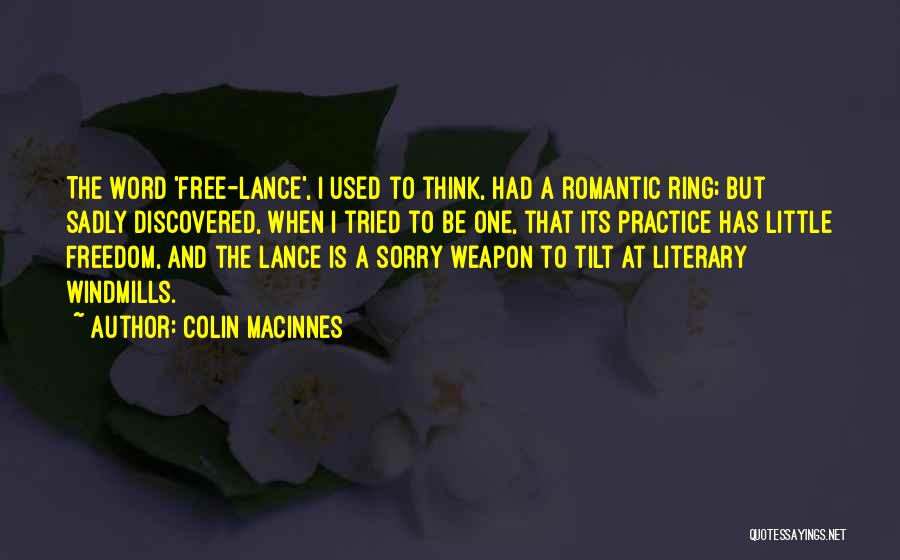 The Word Sorry Quotes By Colin MacInnes