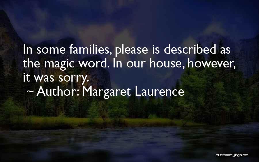 The Word Sorry Quotes By Margaret Laurence