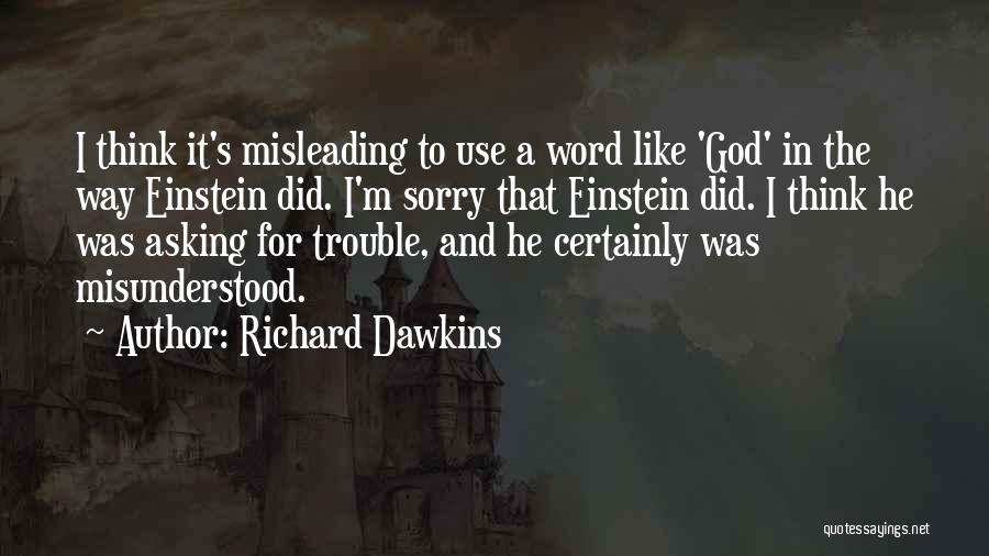 The Word Sorry Quotes By Richard Dawkins