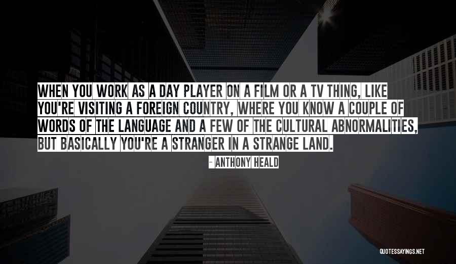 The Words Film Quotes By Anthony Heald The Words Film Quotes By Anthony Heald