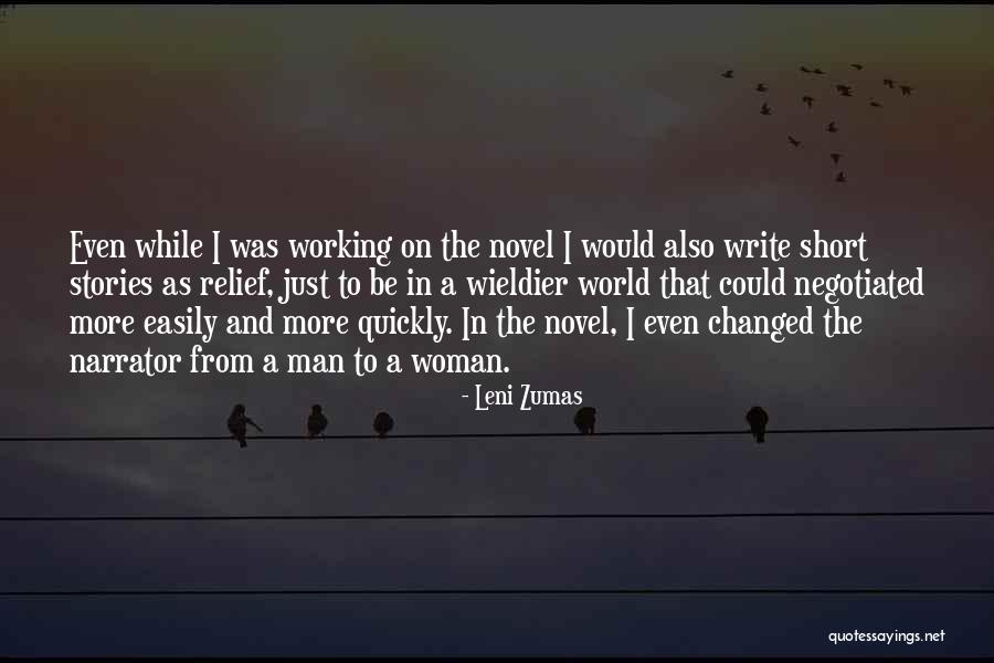 The Working Man Quotes By Leni Zumas The Working Man Quotes By Leni Zumas