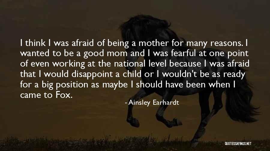 The Working Mom Quotes By Ainsley Earhardt The Working Mom Quotes By Ainsley Earhardt
