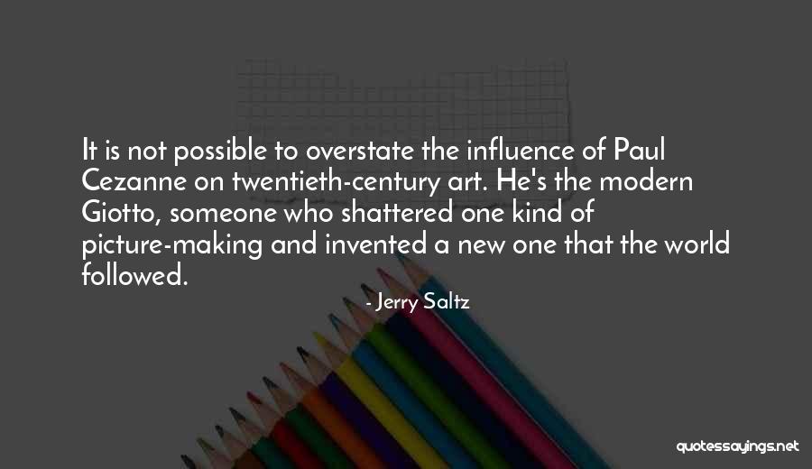 The World And Art Quotes By Jerry Saltz