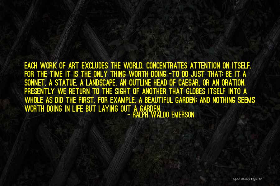 The World And Art Quotes By Ralph Waldo Emerson