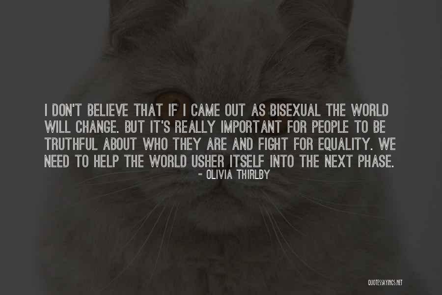 The World And Change Quotes By Olivia Thirlby