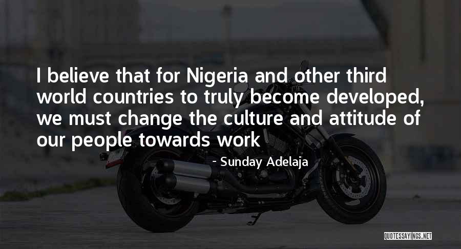 The World And Change Quotes By Sunday Adelaja