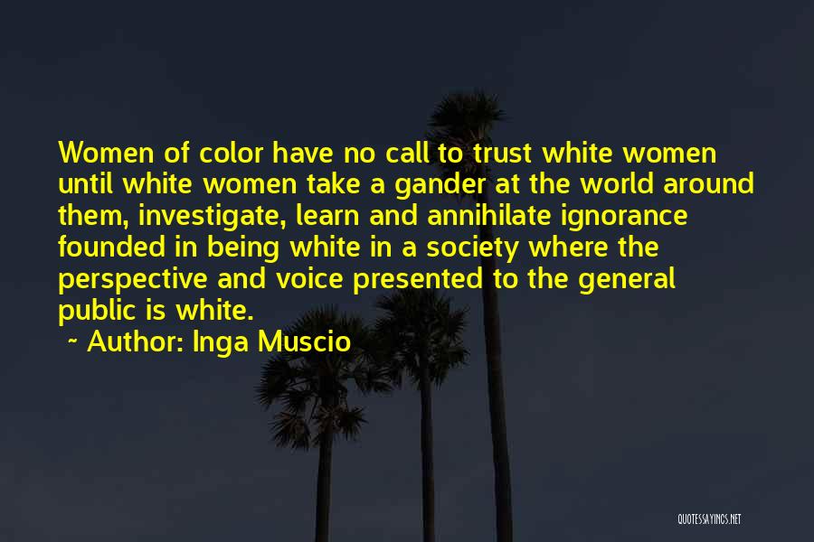 The World And Color Quotes By Inga Muscio