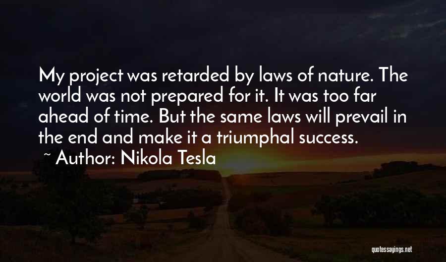 The World And Success Quotes By Nikola Tesla