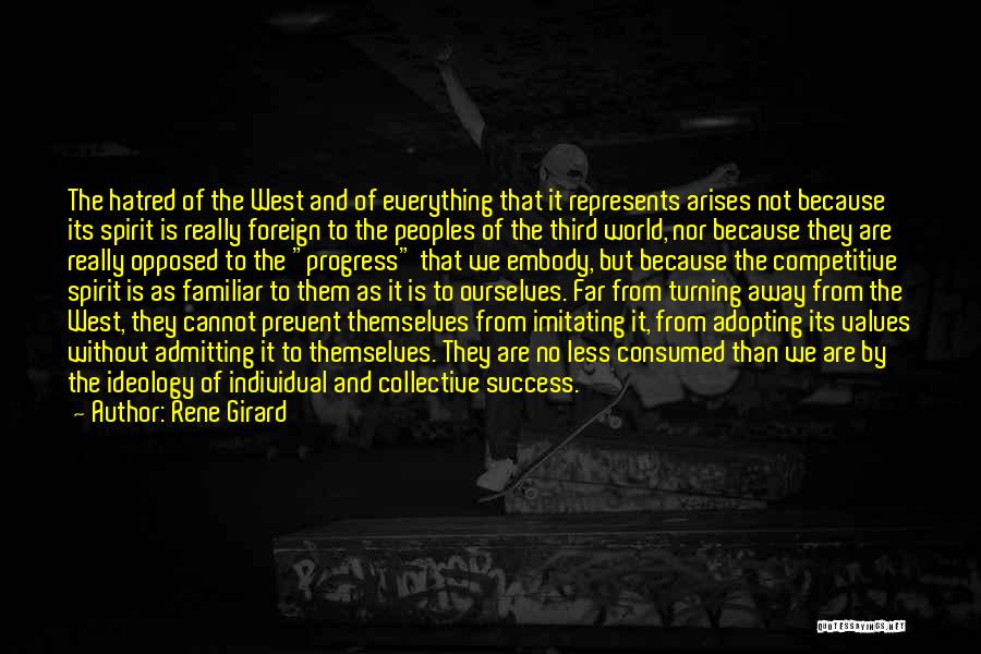 The World And Success Quotes By Rene Girard