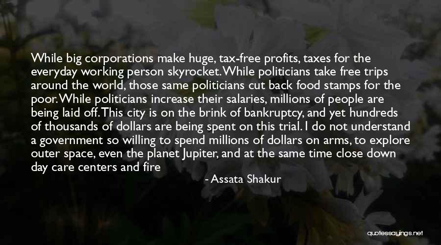 The World Being Big Quotes By Assata Shakur The World Being Big Quotes By Assata Shakur