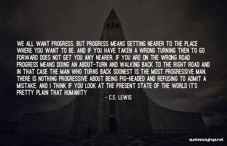 The World Being Big Quotes By C.S. Lewis