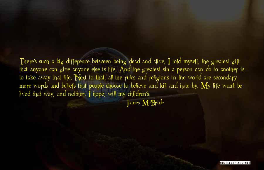 The World Being Big Quotes By James McBride The World Being Big Quotes By James McBride
