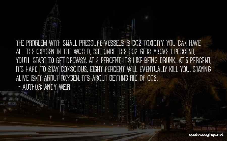 The World Being Small Quotes By Andy Weir
