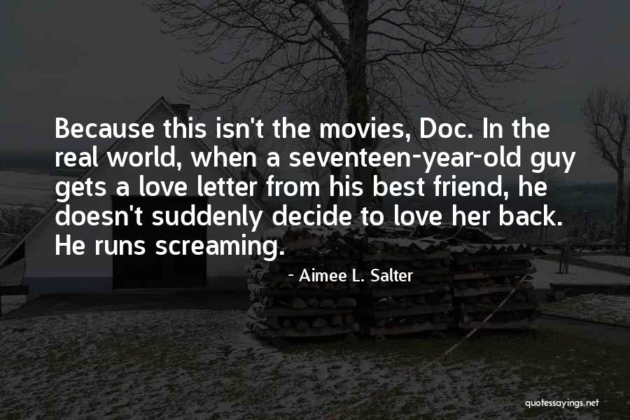 The World Best Quotes By Aimee L. Salter