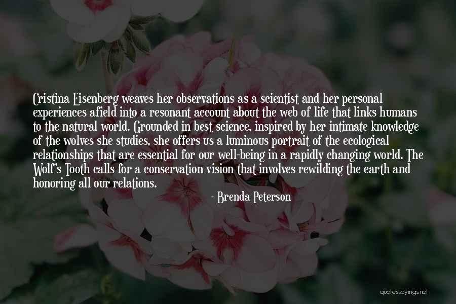 The World Best Quotes By Brenda Peterson