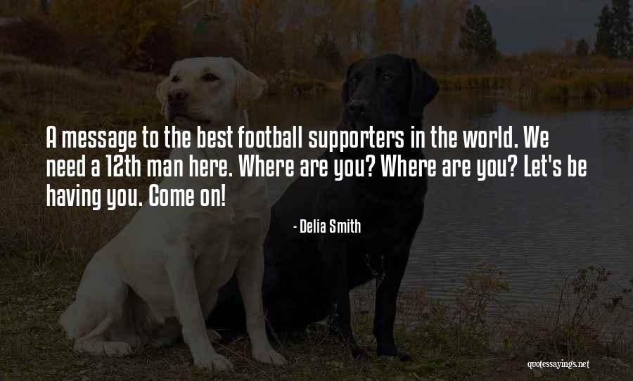 The World Best Quotes By Delia Smith