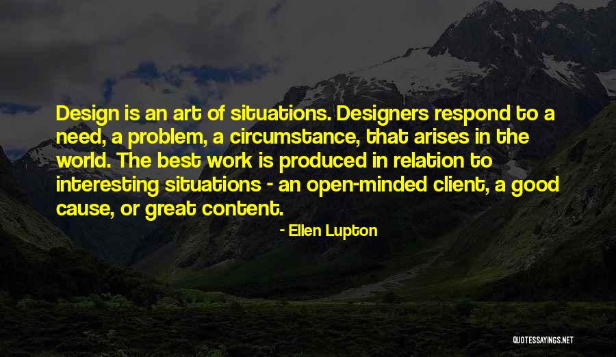 The World Best Quotes By Ellen Lupton