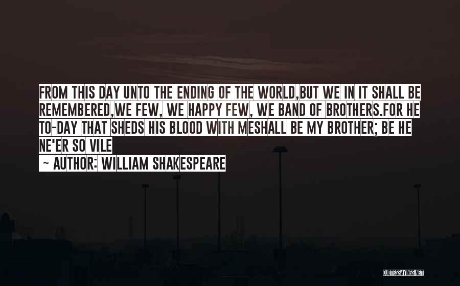 The World Ending Quotes By William Shakespeare