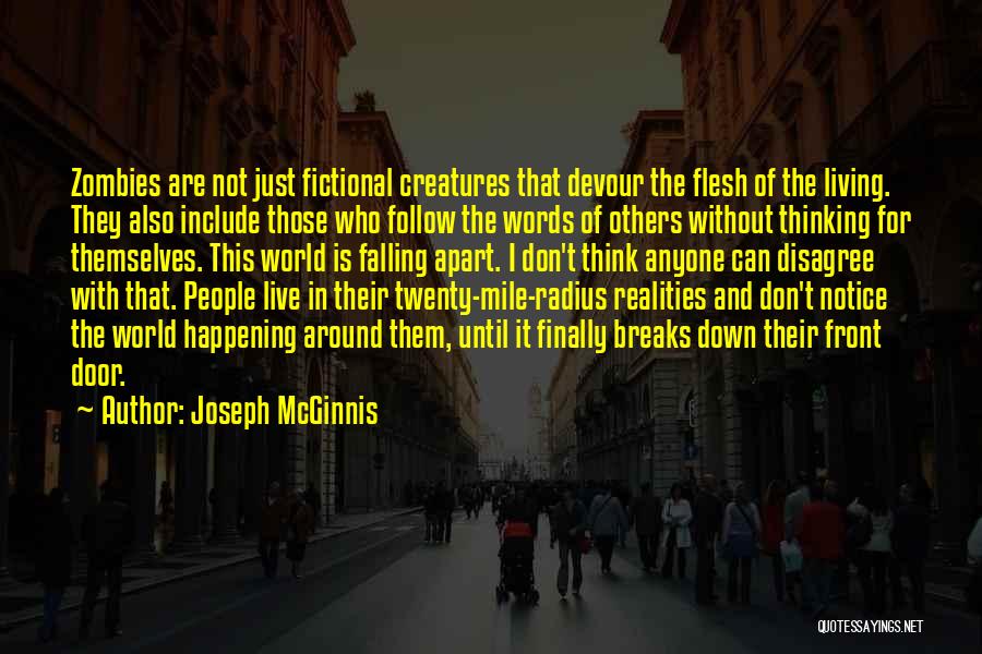 The World Falling Apart Quotes By Joseph McGinnis